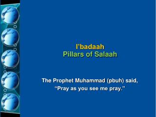 I’badaah Pillars of Salaah