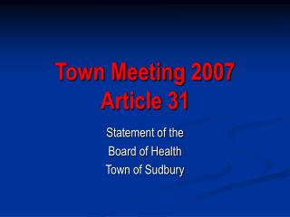 Town Meeting 2007 Article 31