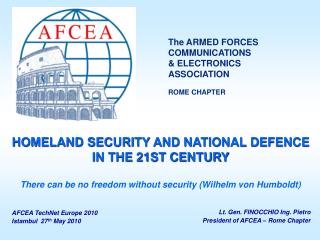 Lt. Gen. FINOCCHIO Ing. Pietro President of AFCEA – Rome Chapter