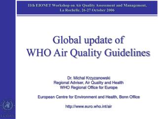 11th EIONET Workshop on Air Quality Assessment and Management, La Rochelle, 26-27 October 2006