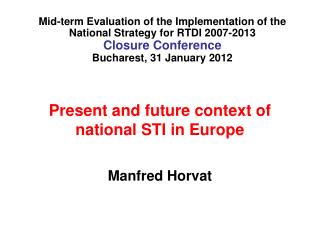 Present and future context of national STI in Europe
