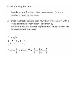 What if they don’t have the same denominators?