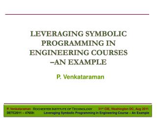 LEVERAGING SYMBOLIC PROGRAMMING IN ENGINEERING COURSES –AN EXAMPLE