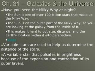 Ch. 31 – Galaxies &amp; the Universe