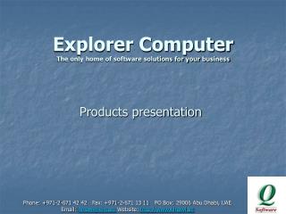 Explorer Computer The only home of software solutions for your business