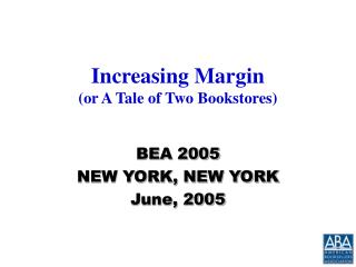 Increasing Margin (or A Tale of Two Bookstores)