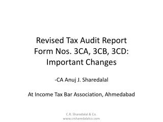 Revised Tax Audit Report Form Nos. 3CA, 3CB, 3CD: Important Changes