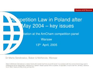 Competition Law in Poland after 1 May 2004 – key issues