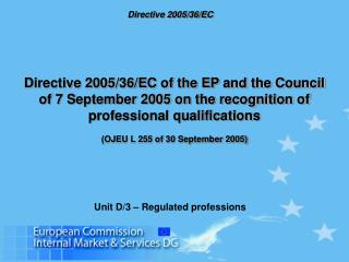 Unit D/3 – Regulated professions