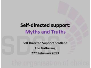 Self-directed support: Myths and Truths