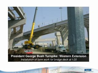 President George Bush Turnpike: Western Extension