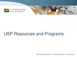 USP Resources and Programs