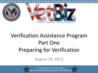 Verification Assistance Program Part One Preparing for Verification