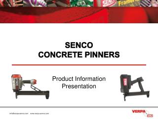 SENCO CONCRETE PINNERS