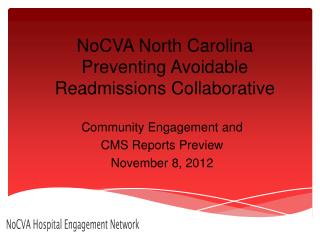 NoCVA North Carolina Preventing Avoidable Readmissions Collaborative