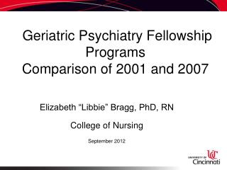 Geriatric Psychiatry Fellowship Programs Comparison of 2001 and 2007