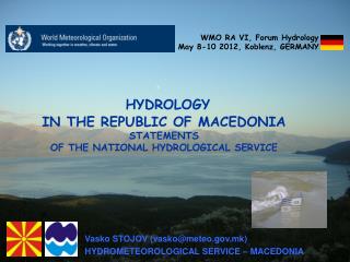 HYDROLOGY IN THE REPUBLIC OF MACEDONIA STATEMENTS OF THE NATIONAL HYDROLOGICAL SERVICE
