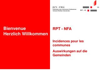 RPT - NFA Incidences pour les communes Auswirkungen auf die Gemeinden