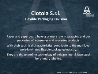 Ciotola S.r.l. Flexible Packaging Division