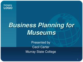Business Planning for Museums