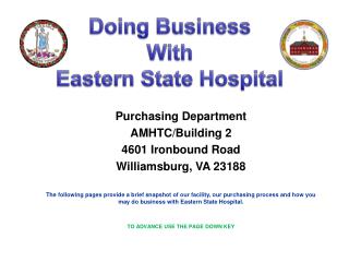 Purchasing Department AMHTC/Building 2 4601 Ironbound Road Williamsburg, VA 23188
