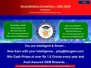 Kaun Banega Champion – KBC GEM Powered by Global Education Management Corp.