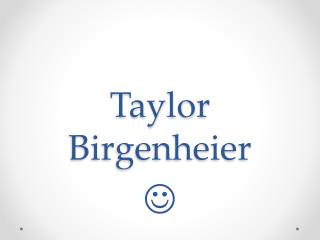Taylor Birgenheier
