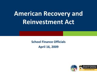 American Recovery and Reinvestment Act