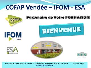 COFAP Vendée – IFOM - ESA
