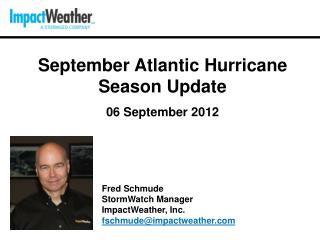 September Atlantic Hurricane Season Update 06 September 2012