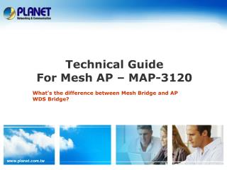 Technical Guide For Mesh AP – MAP-3120