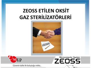 ZEOSS ETİLEN OKSİT GAZ STERİLİZATÖRLERİ