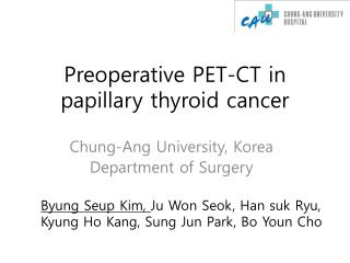 Preoperative PET-CT in papillary thyroid cancer