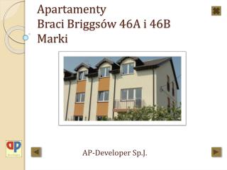Apartamenty Braci Briggsów 46A i 46B Marki