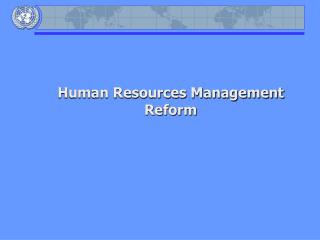 Human Resources Management Reform