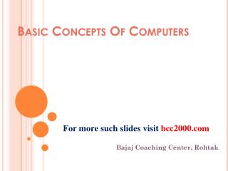 Basic Concepts Of Computers