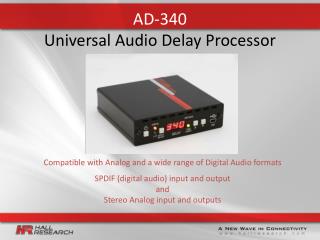AD-340 Universal Audio Delay Processor