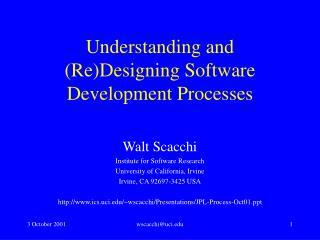 Understanding and (Re)Designing Software Development Processes