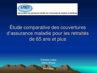 Étude comparative des couvertures d’assurance maladie pour les retraités de 65 ans et plus