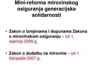 Mini-reforma mirovinskog osiguranja generacijske solidarnosti