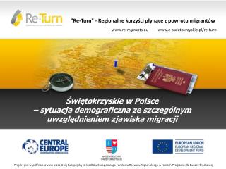 &quot;Re-Turn&quot; - Regionalne korzyści płynące z powrotu migrantów