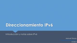 Direccionamiento IPv6