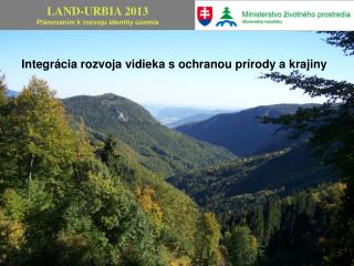 Integrácia rozvoja vidieka s ochranou prírody a krajiny