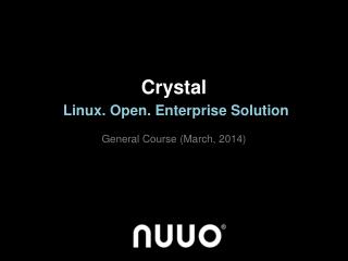 Crystal Linux. Open. Enterprise Solution