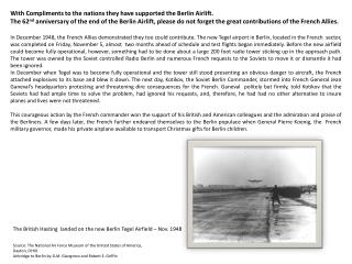 With Compliments to the nations they have supported the Berlin Airlift.