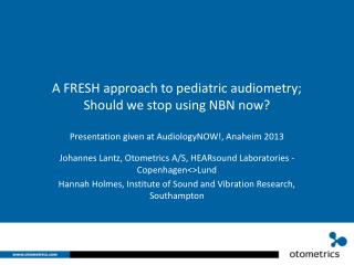 Johannes Lantz, Otometrics A/S, HEARsound Laboratories - Copenhagen&lt;&gt;Lund
