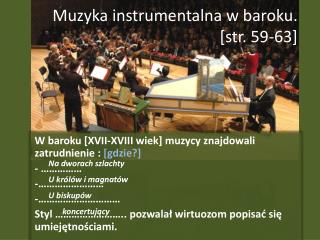 Muzyka instrumentalna w baroku. [str. 59-63]
