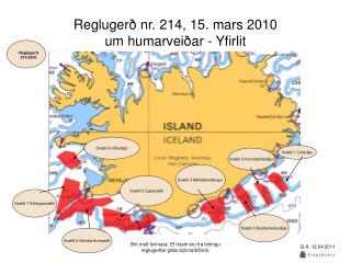 Reglugerð nr. 214, 15. mars 2010 um humarveiðar - Yfirlit