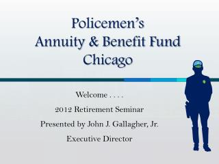 Policemen’s Annuity &amp; Benefit Fund Chicago