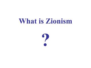 What is Zionism